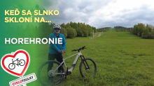 Keď sa slnko skloní... I Cyklotoulky: Horehronie Keď sa slnko skloní... I Cyklotoulky: Horehronie
