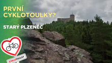 Jedny z první Cyklotoulek: Starý Plzenec – Královský hrad Radyně, kolébka Plzně