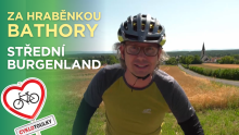 Na kole za hraběnkou BATHORY I Cyklotoulky: Střední Burgenland