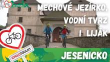 Jesenicko: Mechové jezírko, vodní tvrz i pořádný liják