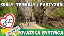 Považská Bystrica: skály, termály i partyzáni