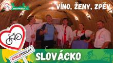 Slovácko: víno, ženy, zpěv
