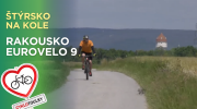 Štýrskem na kole nejen za vínem I Cyklotoulky: Eurovelo 9