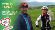 Cyklotoulky: Turčianska záhradka | Hrady, hory a krásné cyklotrasy Slovenska