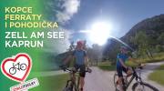 Kolo, jezero, ferraty I Cyklotoulky: Zell am See - Kaprun