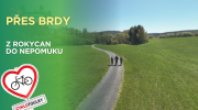 Na kole přes Brdy: Z Rokycan do Nepomuku