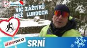 Srní: Víc zážitků než v Lurdech