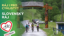 Ráj i pro cyklisty? I Cyklotoulky: Slovenský ráj
