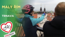 Malý Řím, tajná láska Beethovena a voňavý svět růží i medoviny I Cyklotoulky: Trnava Malý Řím, tajná láska Beethovena a voňavý svět růží i medoviny I Cyklotoulky: Trnava
