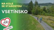 Cyklotoulky: Vsetínsko – krajem výhledů a valašské pohostinnosti