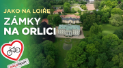 Jako na Loiře I Cyklotoulky: Zámky na Orlici