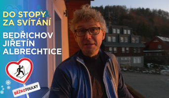 Do bílé stopy s reprezentanty I Běžkotoulky z Jizerských hor (Bedřichov a Albrechtice)
