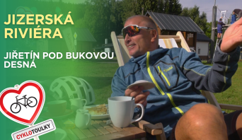 Jiřetín pod Bukovou a Desná – Ze světa hraček na jizerskou riviéru a k Protržené přehradě