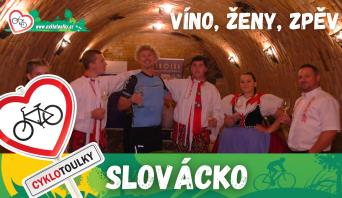 Slovácko: víno, ženy, zpěv
